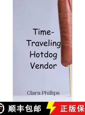 预订 Time-Traveling Hotdog Vendor [9789908014388]