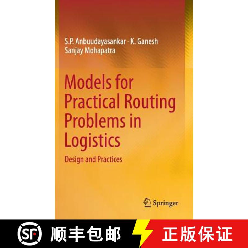 【3-4周达】Models for Practical Routing Problems in Logistics : Design and Practices [9783319050348]