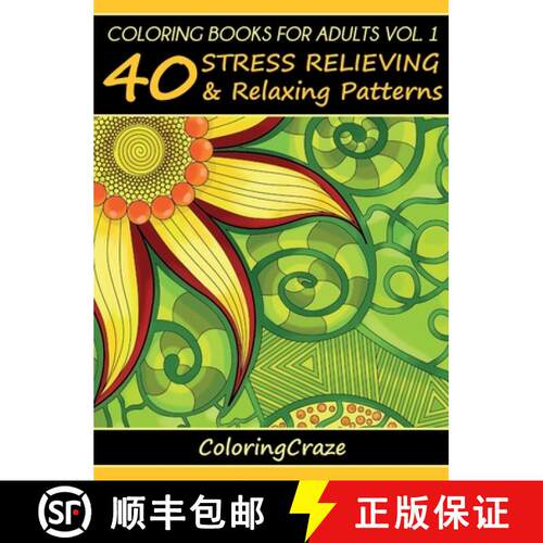 【3-4周达】精装 Coloring Books For Adults Volume 1: 40 Stress Relieving And Relaxing Patterns [9788365560070]