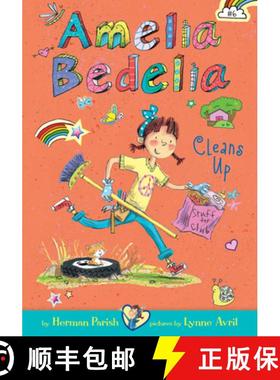 预订 Amelia Bedelia Cleans Up: #6 [9781098251079]