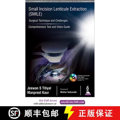 【3-4周达】Small Incision Lenticule Extraction (SMILE): Surgical Technique and Challenges : Comprehen... [9789352702145]