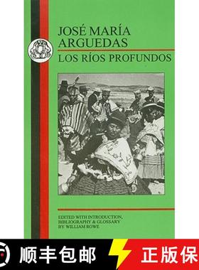 【3-4周达】Arguedas: Los Rios Profundos [9781853995156]