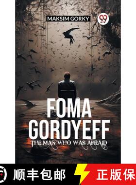 【3-4周达】FOMA GORDYEFF The Man Who Was Afraid [9789363056091]