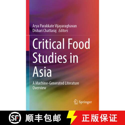 【3-4周达】Critical Food Studies in Asia: A Machine-Generated Literature Overview [9789819793044]