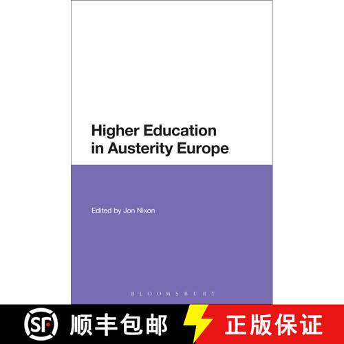 【3-4周达】精装 Higher Education in Austerity Europe: Looking to Europe [9781474277266]