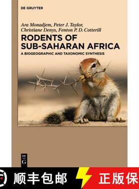 预订 Rodents of Sub-Saharan Africa: A biogeographic and taxonomic synthesis [9783110301663]