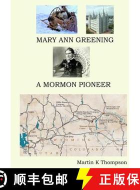 【3-4周达】Mary Ann Greening - A Mormon Pioneer [9780244949334]