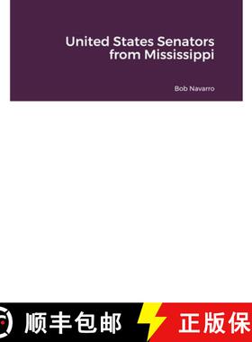 【3-4周达】United States Senators from Mississippi [9781716033315]