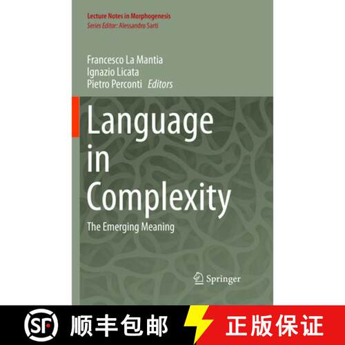 【3-4周达】Language in Complexity : The Emerging Meaning (Softcover reprint of the original 1st ed. 2... [9783319805832]