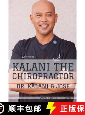 【3-4周达】Kalani the Chiropractor [9781365597008]