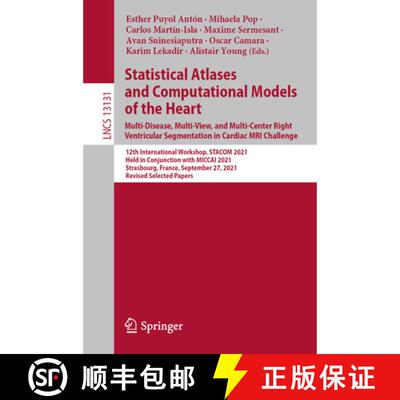 【3-4周达】Statistical Atlases and Computational Models of the Heart. Multi-Disease, Multi-View, and ... [9783030937218]