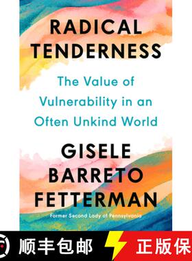 【3-4周达】Radical Tenderness: The Value of Vulnerability in an Often Unkind World [9780593852880]