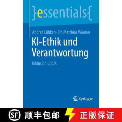 【3-4周达】KI-Ethik und Verantwortung: Inklusion und KI [9783662723630]