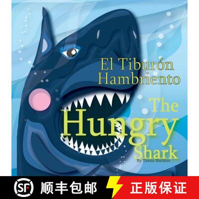 【3-4周达】Hungry Shark / El tiburon hambriento: (I Say Thanks) [9781532406836]
