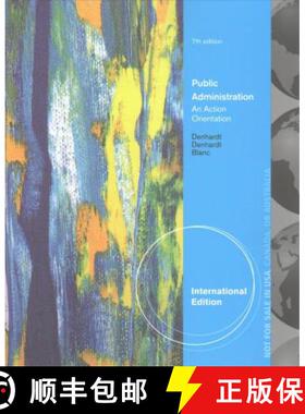 【3-4周达】Public Administration, International Edition: An Action Orientation [9781285434018]