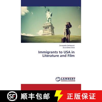 预订 Immigrants to USA in Literature and Film [9783659802812]