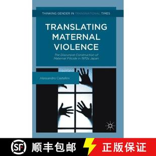 Maternal The Violence 1970s 9781137538819 Construction Discursive Filicide 4周达 Translating Japan