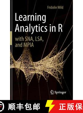 【3-4周达】Learning Analytics in R with Sna, Lsa, and Mpia [9783319287898]
