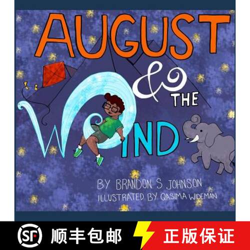 【3-4周达】August & the Wind: For anyone who's ever lost someone [9780692892398]