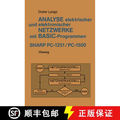 【3-4周达】Analyse elektrischer und elektronischer Netzwerke mit BASIC-Programmen (SHARP PC-1251 und ... [9783528142537]