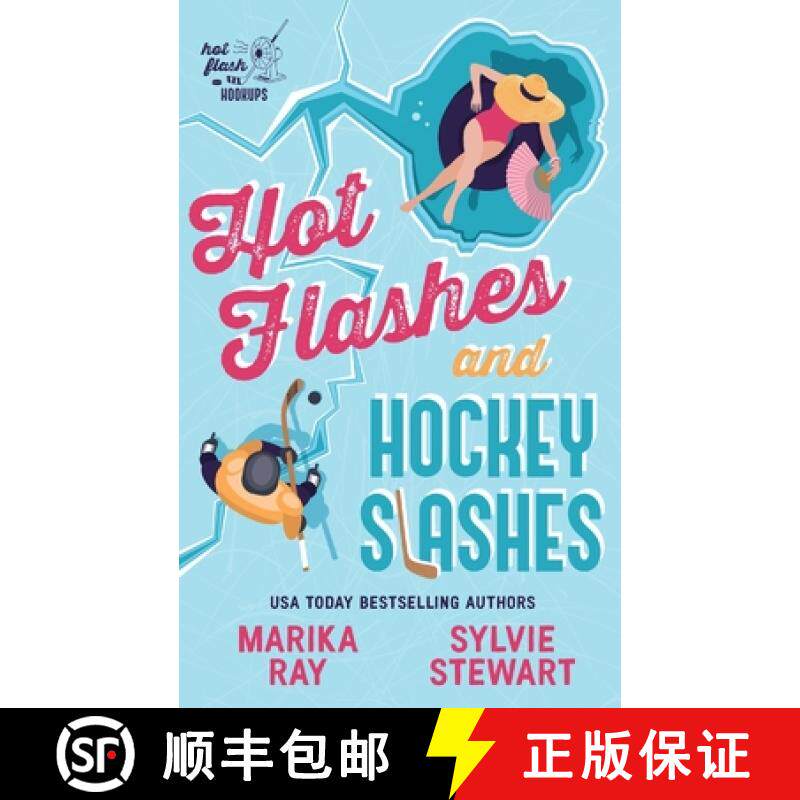 预订 Hot Flashes and Hockey Slashes [9781950141678]