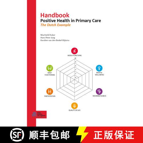 【3-4周达】精装 Handbook Positive Health in Primary Care: The Dutch Example (1st ed. 2022) [9789036827287]