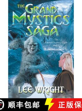 【3-4周达】The Grand Mystics Saga:  The Emerald Scepter of Light Part 1 [9798887636573]