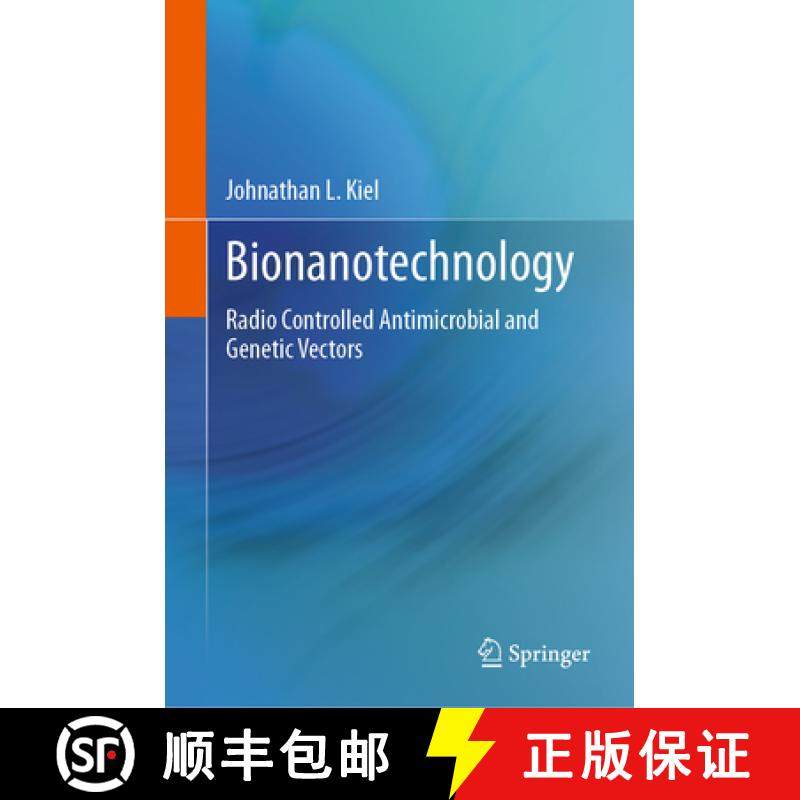 【3-4周达】Bionanotechnology : Radio Controlled Antimicrobial and Genetic Vectors [9783031630057]