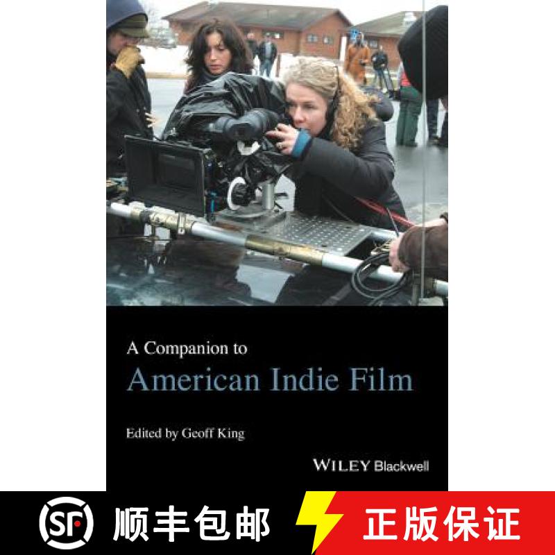 【3-4周达】A Companion To American Indie Film [Wiley文化研究] [9781118758328]