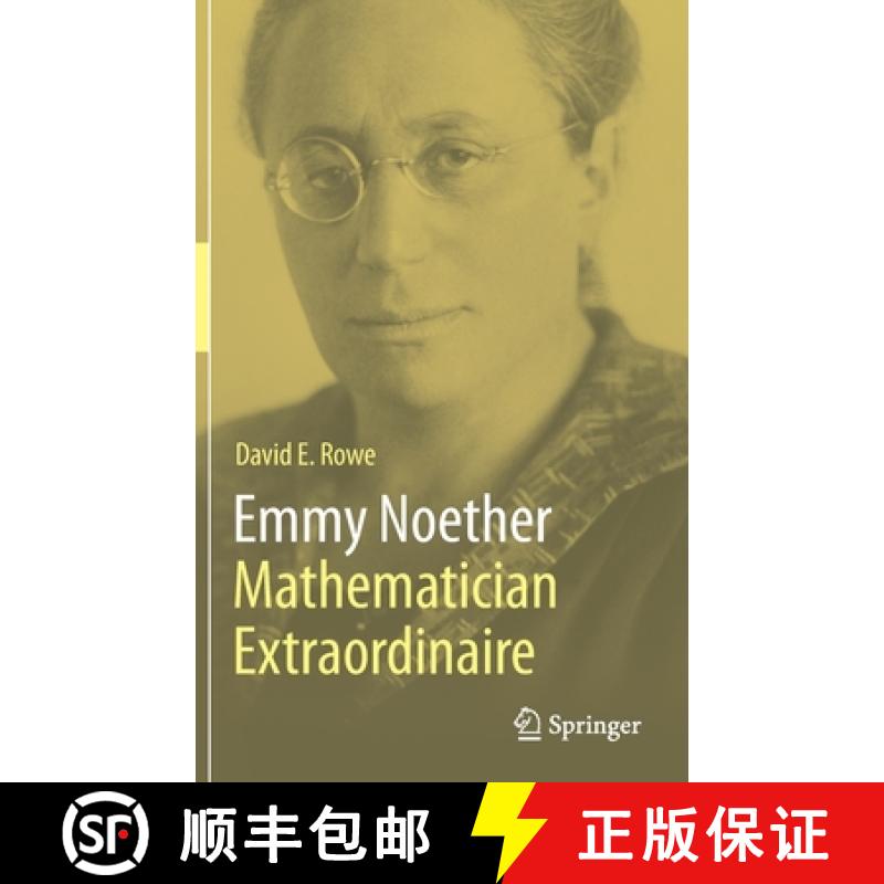【3-4周达】Emmy Noether - Mathematician Extraordinaire [9783030638092]