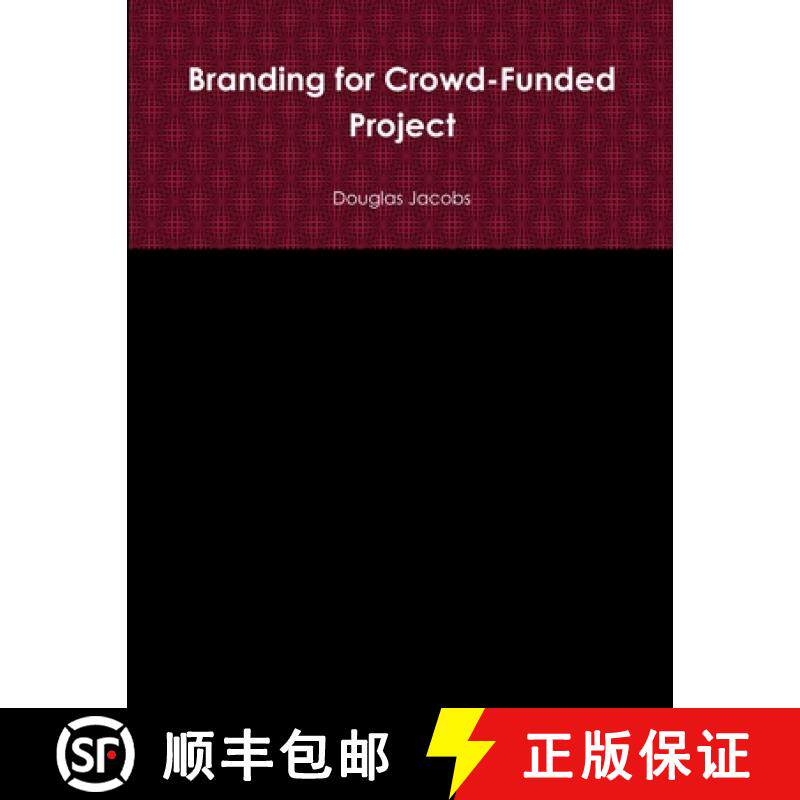 【3-4周达】Branding for Crowd-Funded Project [9780359484737]