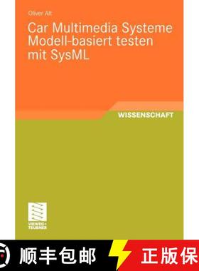 【3-4周达】Car Multimedia Systeme Modell-Basiert Testen Mit Sysml [9783834807618]