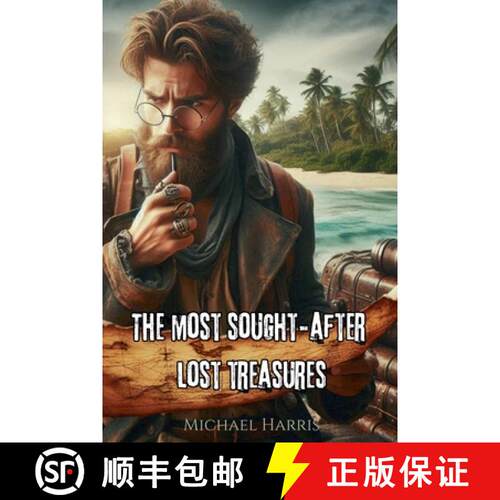【3-4周达】The Most Sought-After Lost Treasures [9798230218784]