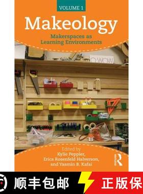 【3-4周达】Makeology: Makerspaces as Learning Environments (Volume 1) [9781138847774]