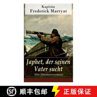 【3-4周达】Japhet, der seinen Vater sucht (Ein Abenteuerroman) [9788026863526]