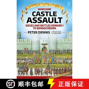 【3-4周达】Wargame - Castle Assault: Sieges and Battles Edward I to Bannockburn [9781912174850]