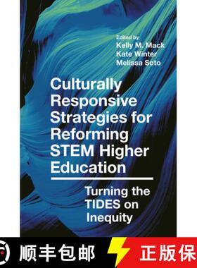 【3-4周达】Culturally Responsive Strategies for Reforming Stem Higher Education: Turning the Tides on... [9781787434066]
