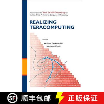 【3-4周达】精装 Realizing Teracomputing, Proceedings of the Tenth Ecmwf Workshop on the Use of High P... [9789812383761]