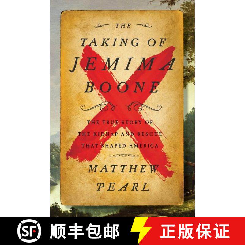 【3-4周达】精装 The Taking of Jemima Boone: Colonial Settlers, Tribal Nations, and the Kidnap That Sh... [9780062937780]图片