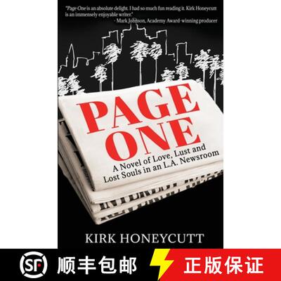【3-4周达】Page One: A Novel of Love, Lust and Lost Souls in an L.A. Newsroom [9781629671680]