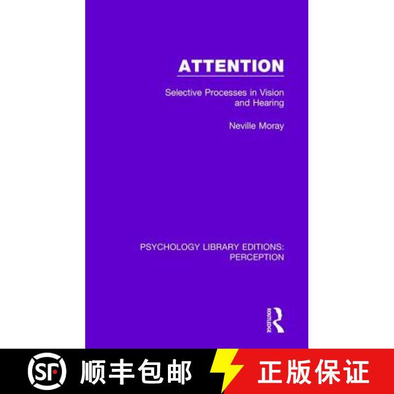 【3-4周达】Attention : Selective Processes in Vision and Hearing [9781138200388]