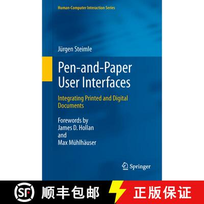 【3-4周达】Pen-and-Paper User Interfaces : Integrating Printed and Digital Documents [9783642427336]