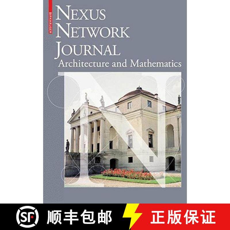 【3-4周达】Architecture and Mathematics: Canons of Form-Making in Honour of Andrea Palladio 1508-2008 [9783764387655]