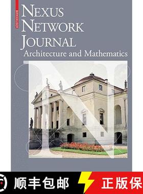 【3-4周达】Architecture and Mathematics: Canons of Form-Making in Honour of Andrea Palladio 1508-2008 [9783764387655]