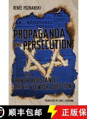 【3-4周达】Propaganda and Persecution [9780299345600]
