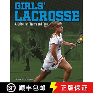 Players Lacrosse 9781543574609 Fans and for Guide Girls 预订