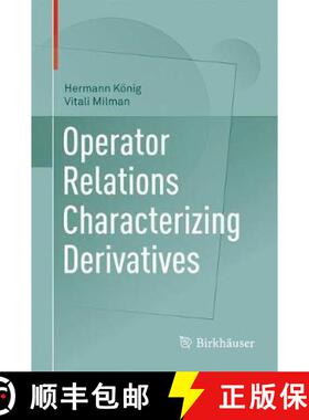 【3-4周达】Operator Relations Characterizing Derivatives [9783030002404]