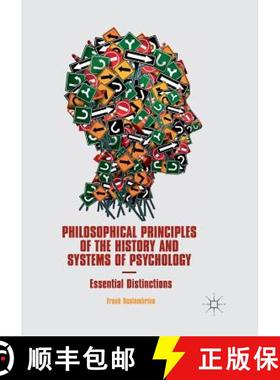 【3-4周达】Philosophical Principles of the History and Systems of Psychology : Essential Distinctions [9783030090654]