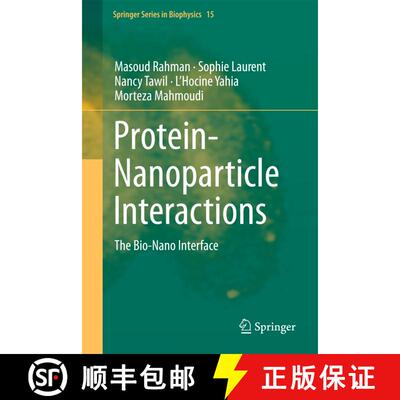 【3-4周达】Protein-Nanoparticle Interactions : The Bio-Nano Interface [9783642375545]