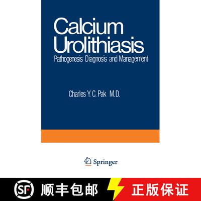 【3-4周达】Calcium Urolithiasis: Pathogenesis, Diagnosis, and Management [9781468424539]